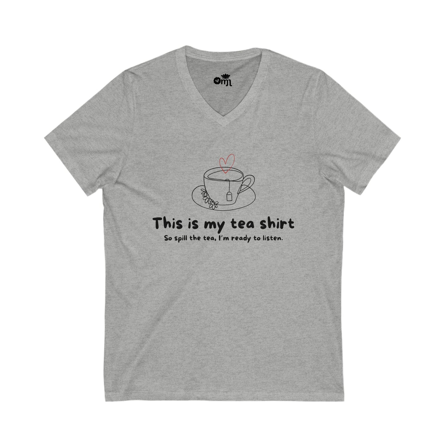 “Spill the Tea” - Tea-Themed V-Neck Tee, Humorous Gift for Tea Lovers, Cozy & Stylish V-Neck, Perfect for Casual Wear, Fun Gift for Friends