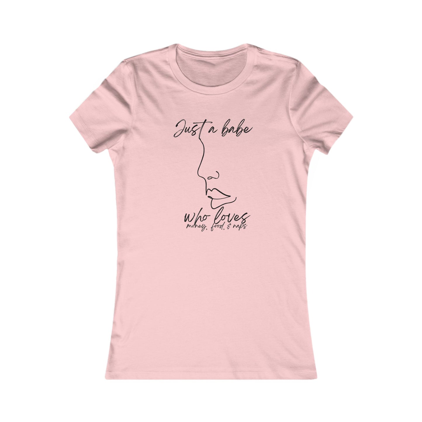 “Just a Babe” - Chic Graphic Tee for Women, Just a Babe Shirt, Casual Fashion Top, Perfect Gift for Her, Everyday Wear, Self-Love Apparel