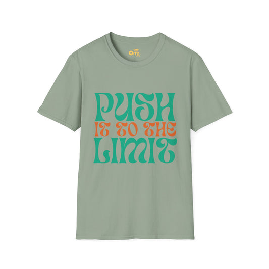 “Push It to the Limit” Motivational Unisex T-Shirt Gym Tee, Gift for Fitness Lovers, Casual Wear, Inspirational Apparel, Sporty Style