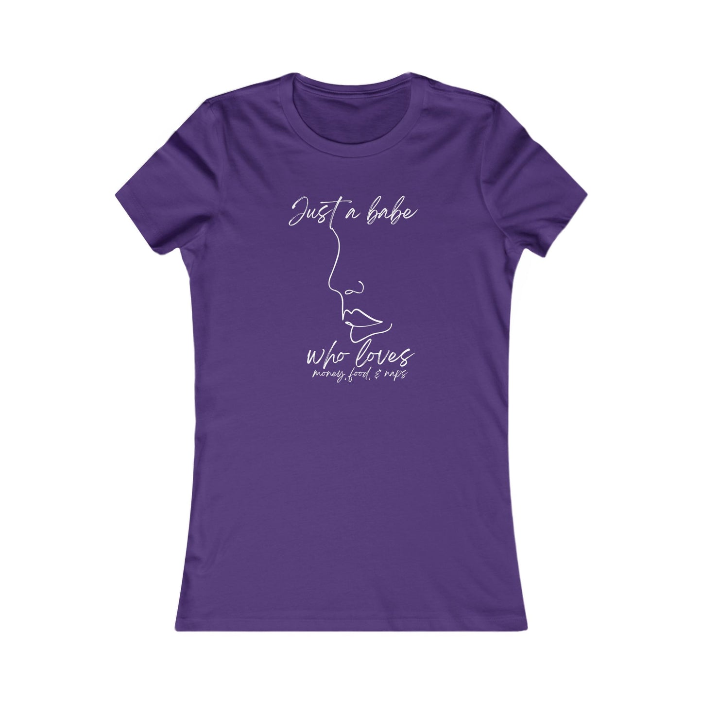 “Just a Babe” - Chic Graphic Tee for Women, Just a Babe Shirt, Casual Fashion Top, Perfect Gift for Her, Everyday Wear, Self-Love Apparel