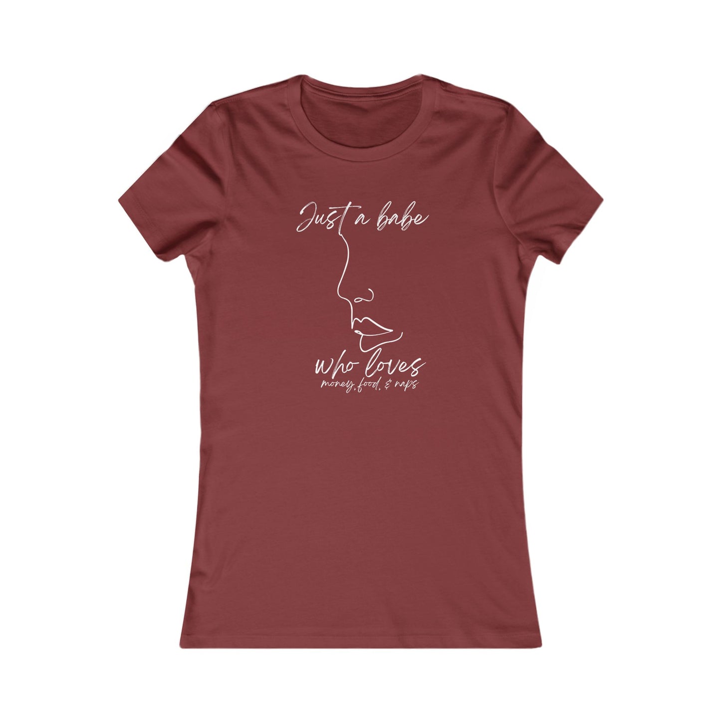 “Just a Babe” - Chic Graphic Tee for Women, Just a Babe Shirt, Casual Fashion Top, Perfect Gift for Her, Everyday Wear, Self-Love Apparel