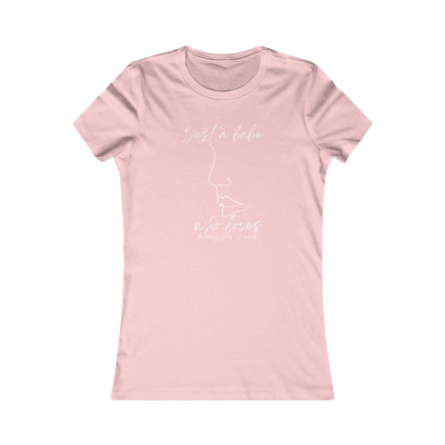 “Just a Babe” - Chic Graphic Tee for Women, Just a Babe Shirt, Casual Fashion Top, Perfect Gift for Her, Everyday Wear, Self-Love Apparel