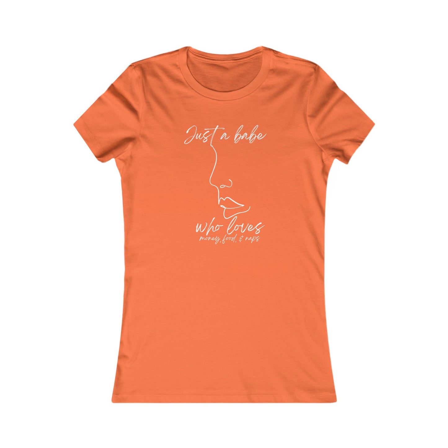 “Just a Babe” - Chic Graphic Tee for Women, Just a Babe Shirt, Casual Fashion Top, Perfect Gift for Her, Everyday Wear, Self-Love Apparel
