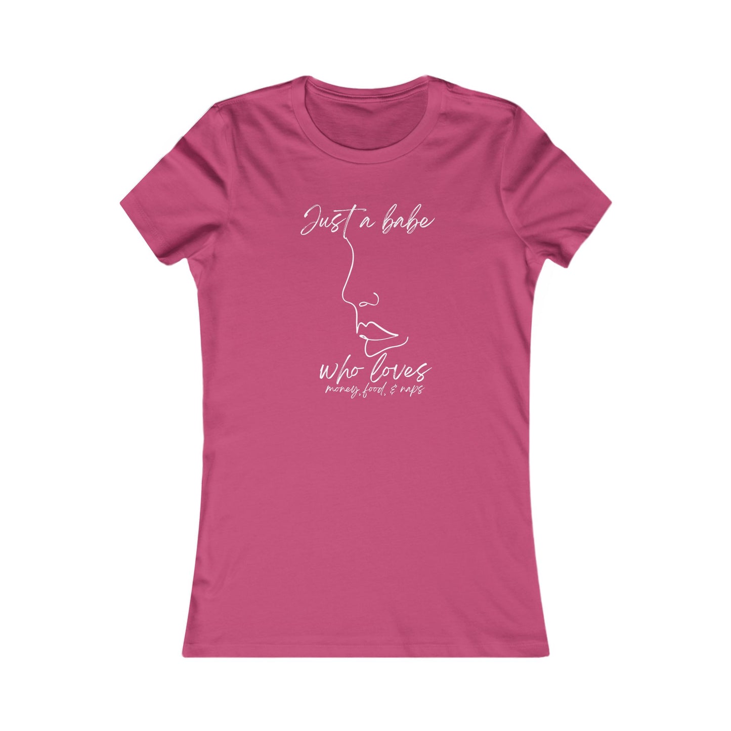 “Just a Babe” - Chic Graphic Tee for Women, Just a Babe Shirt, Casual Fashion Top, Perfect Gift for Her, Everyday Wear, Self-Love Apparel