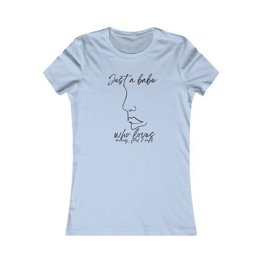 “Just a Babe” - Chic Graphic Tee for Women, Just a Babe Shirt, Casual Fashion Top, Perfect Gift for Her, Everyday Wear, Self-Love Apparel