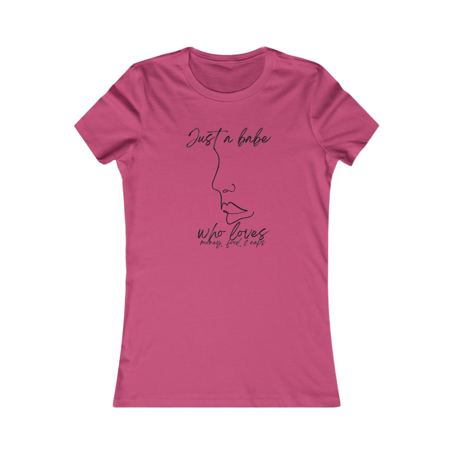 “Just a Babe” - Chic Graphic Tee for Women, Just a Babe Shirt, Casual Fashion Top, Perfect Gift for Her, Everyday Wear, Self-Love Apparel