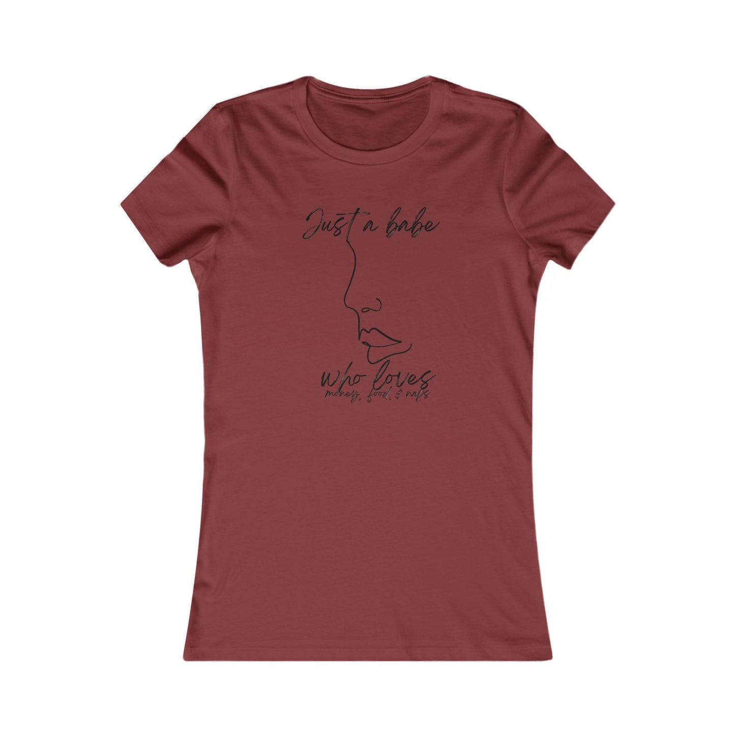 “Just a Babe” - Chic Graphic Tee for Women, Just a Babe Shirt, Casual Fashion Top, Perfect Gift for Her, Everyday Wear, Self-Love Apparel