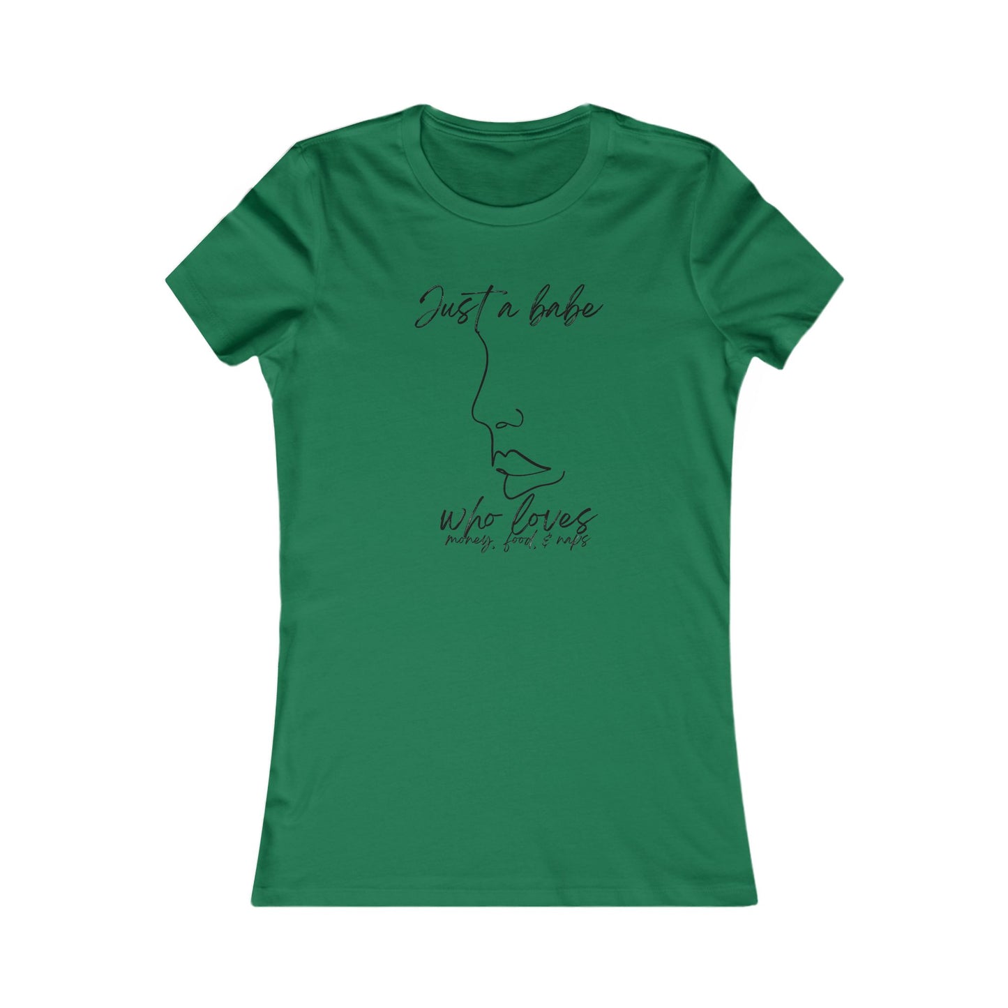 “Just a Babe” - Chic Graphic Tee for Women, Just a Babe Shirt, Casual Fashion Top, Perfect Gift for Her, Everyday Wear, Self-Love Apparel