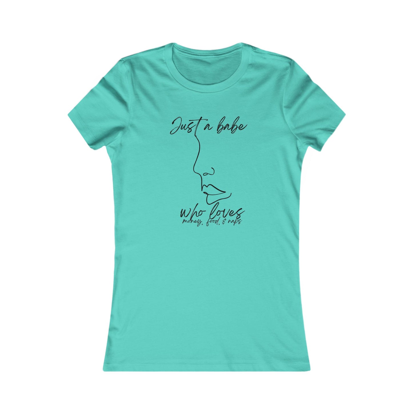“Just a Babe” - Chic Graphic Tee for Women, Just a Babe Shirt, Casual Fashion Top, Perfect Gift for Her, Everyday Wear, Self-Love Apparel