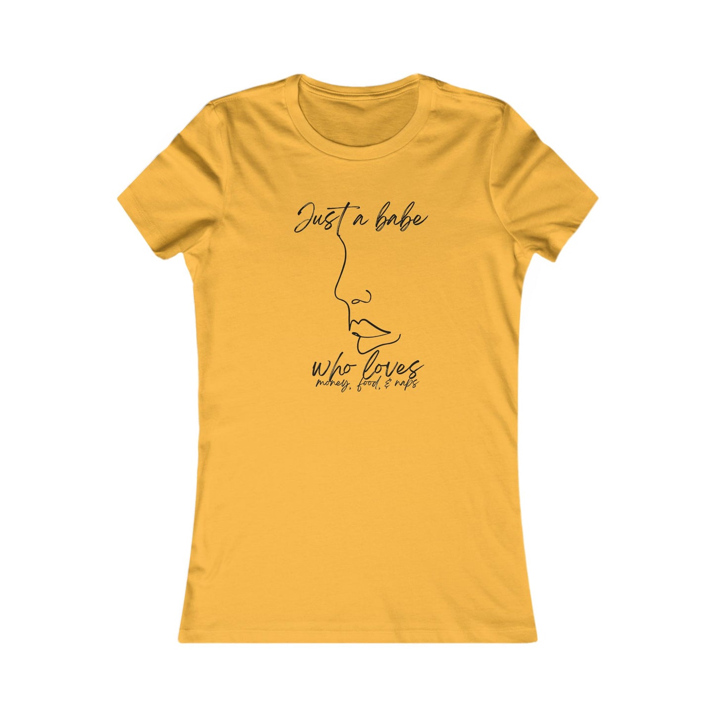 “Just a Babe” - Chic Graphic Tee for Women, Just a Babe Shirt, Casual Fashion Top, Perfect Gift for Her, Everyday Wear, Self-Love Apparel