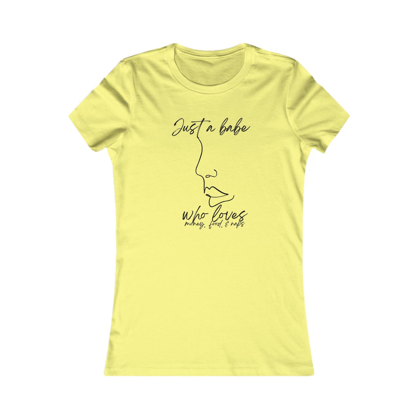 “Just a Babe” - Chic Graphic Tee for Women, Just a Babe Shirt, Casual Fashion Top, Perfect Gift for Her, Everyday Wear, Self-Love Apparel